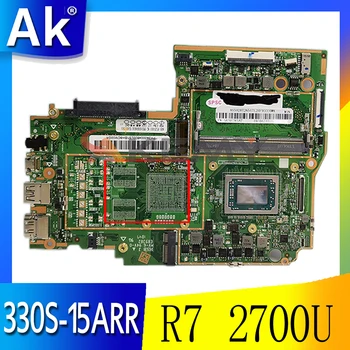 Lenovo 330S-15ARR nešiojamojo kompiuterio pagrindinė plokštė AMD R7 2700U RAM 4GB DDR4 išbandyti 100% darbo Naujas produktas